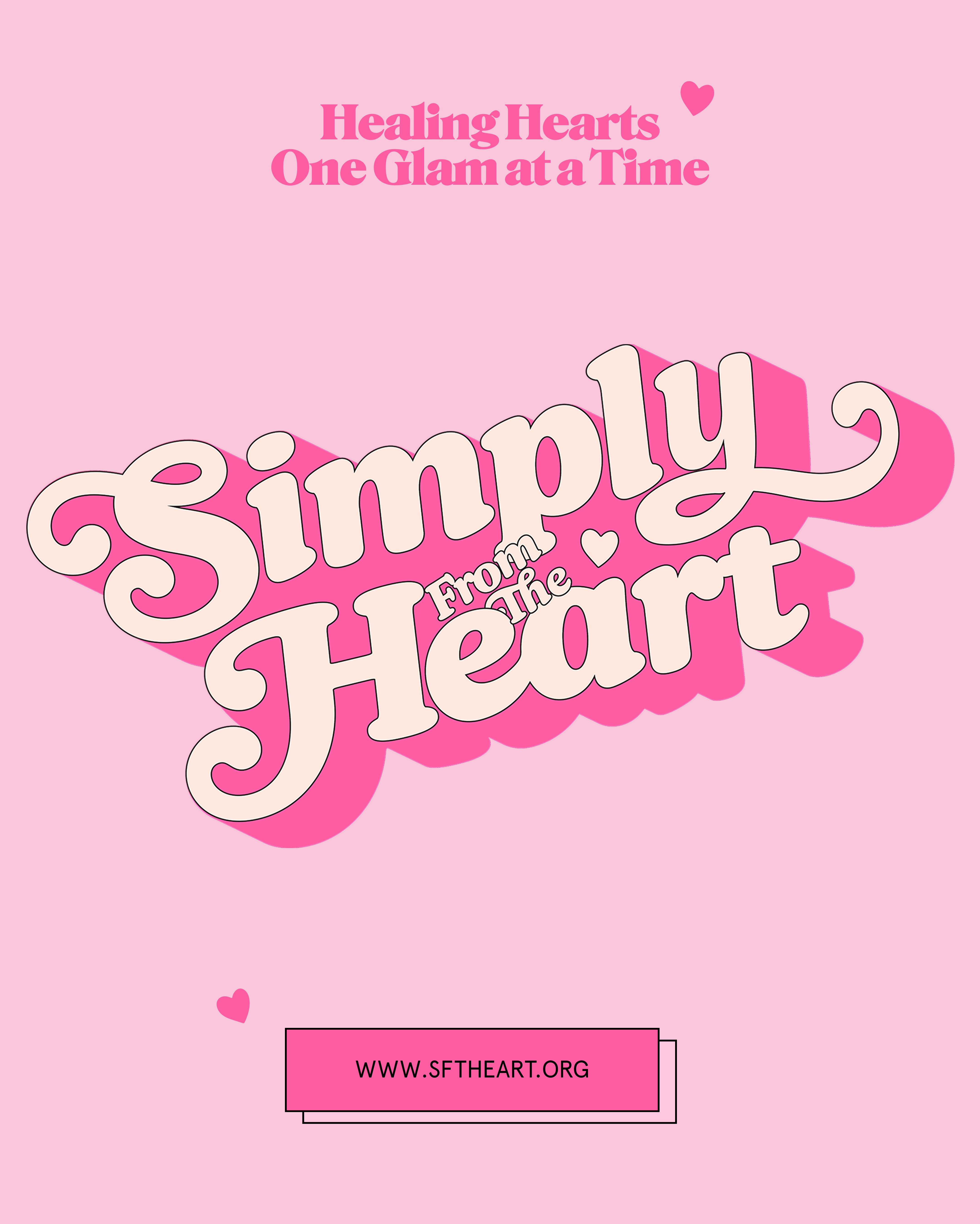 Simply From The Heart - Healing Hearts One Glam at a Time